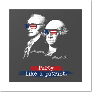 Hamilton Washington Party Like A Patriot Funny Tee Posters and Art